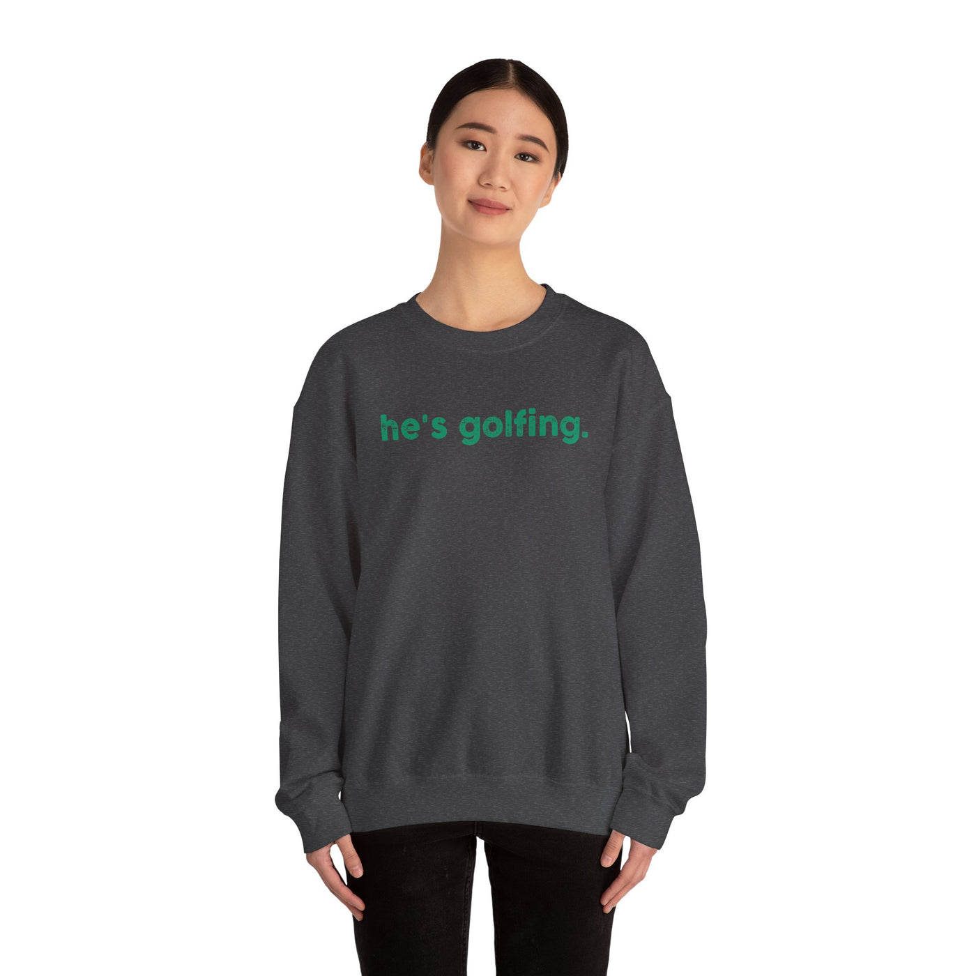 He's Golfing Unisex Heavy Blend™ Crewneck Sweatshirt - Perfect for Golf Lovers