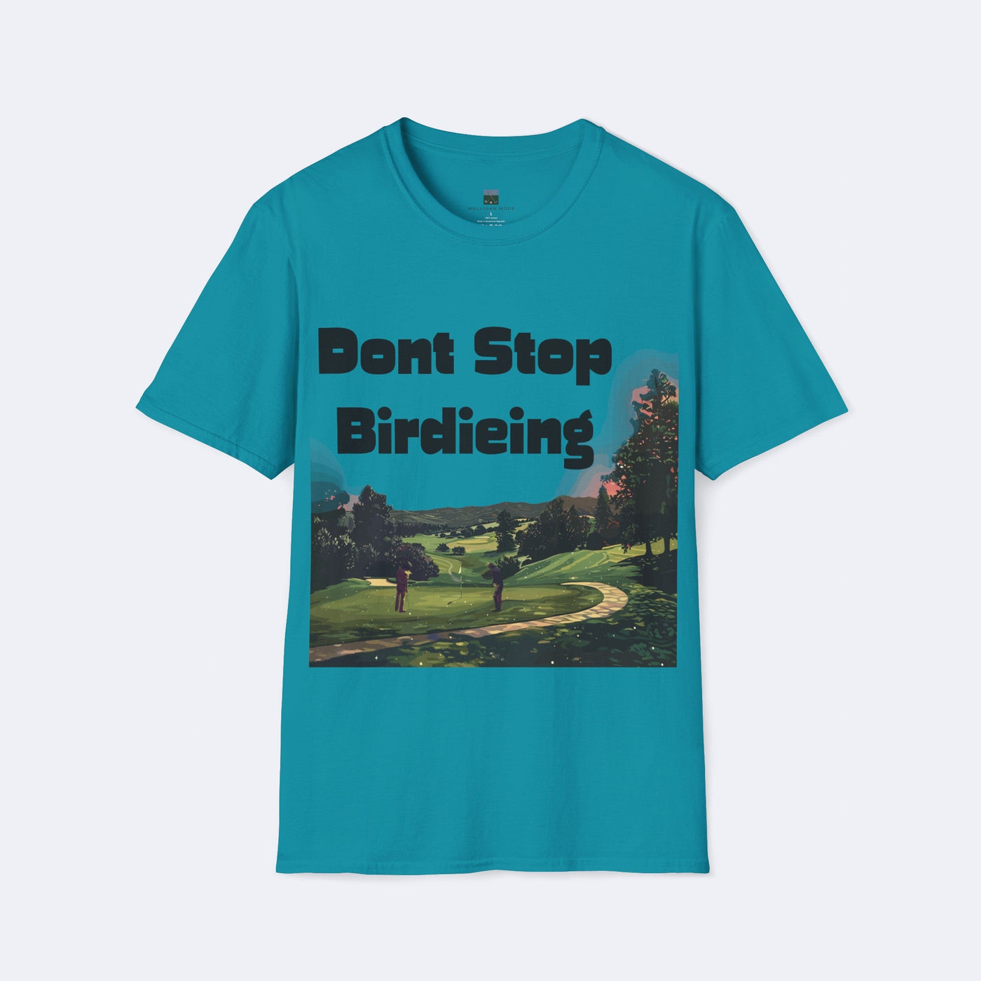 Don't Stop Birdieing Unisex Softstyle T-Shirt