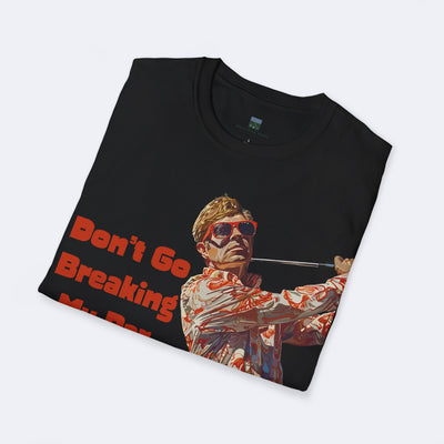 Don't Go Breaking My Par Unisex Softstyle T-Shirt