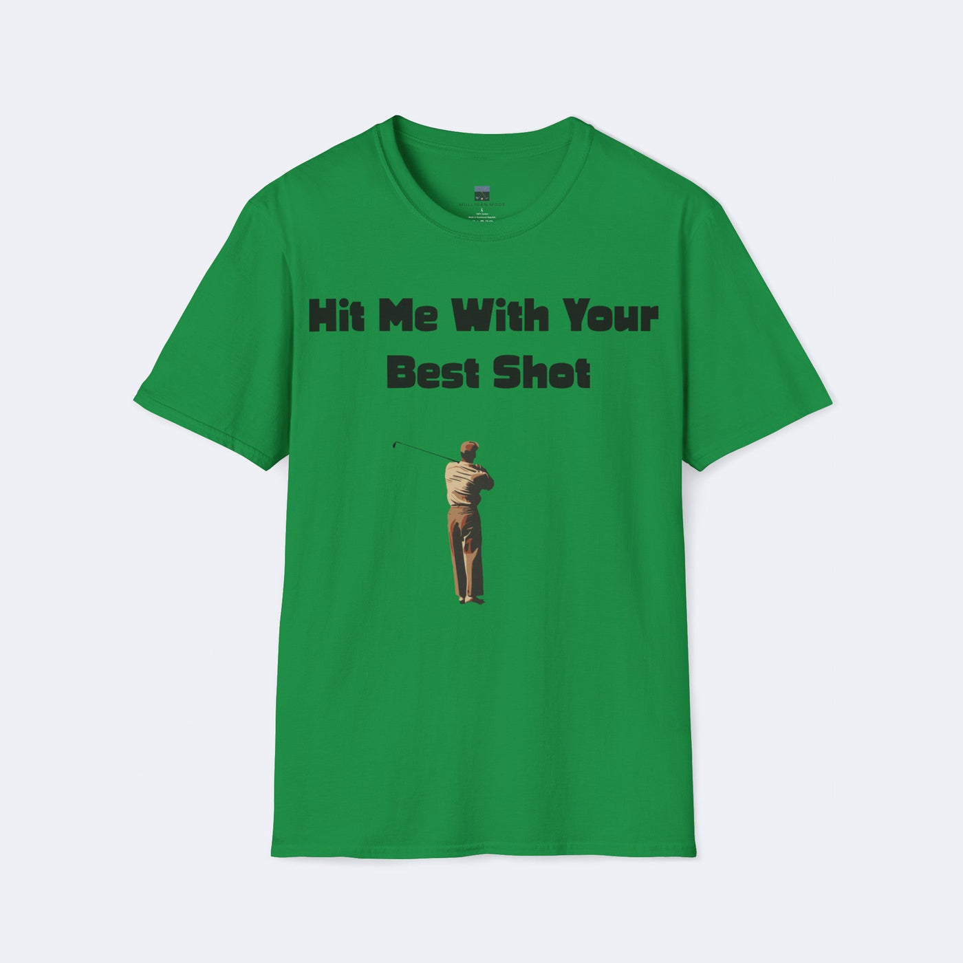 Hit Me With Your Best Shot Unisex Softstyle T-Shirt