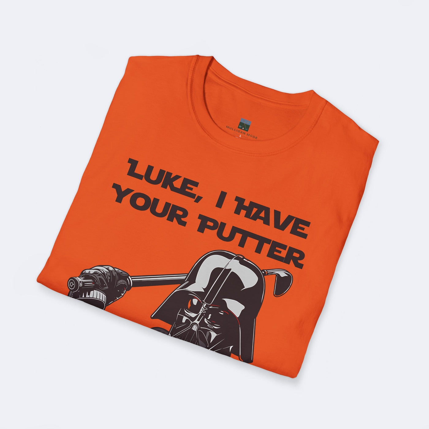 Luke I Have Your Putter Unisex Softstyle T-Shirt