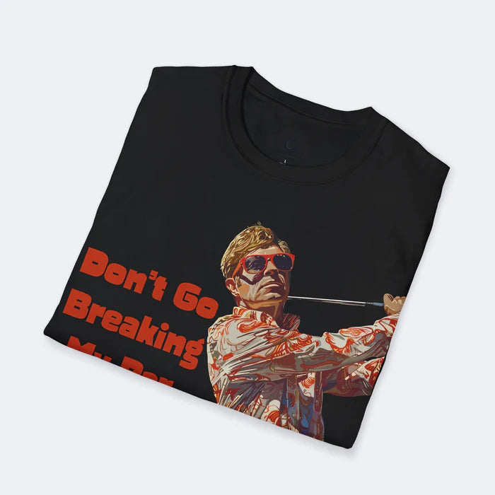 Don't Go Breaking My Par Unisex Softstyle T-Shirt