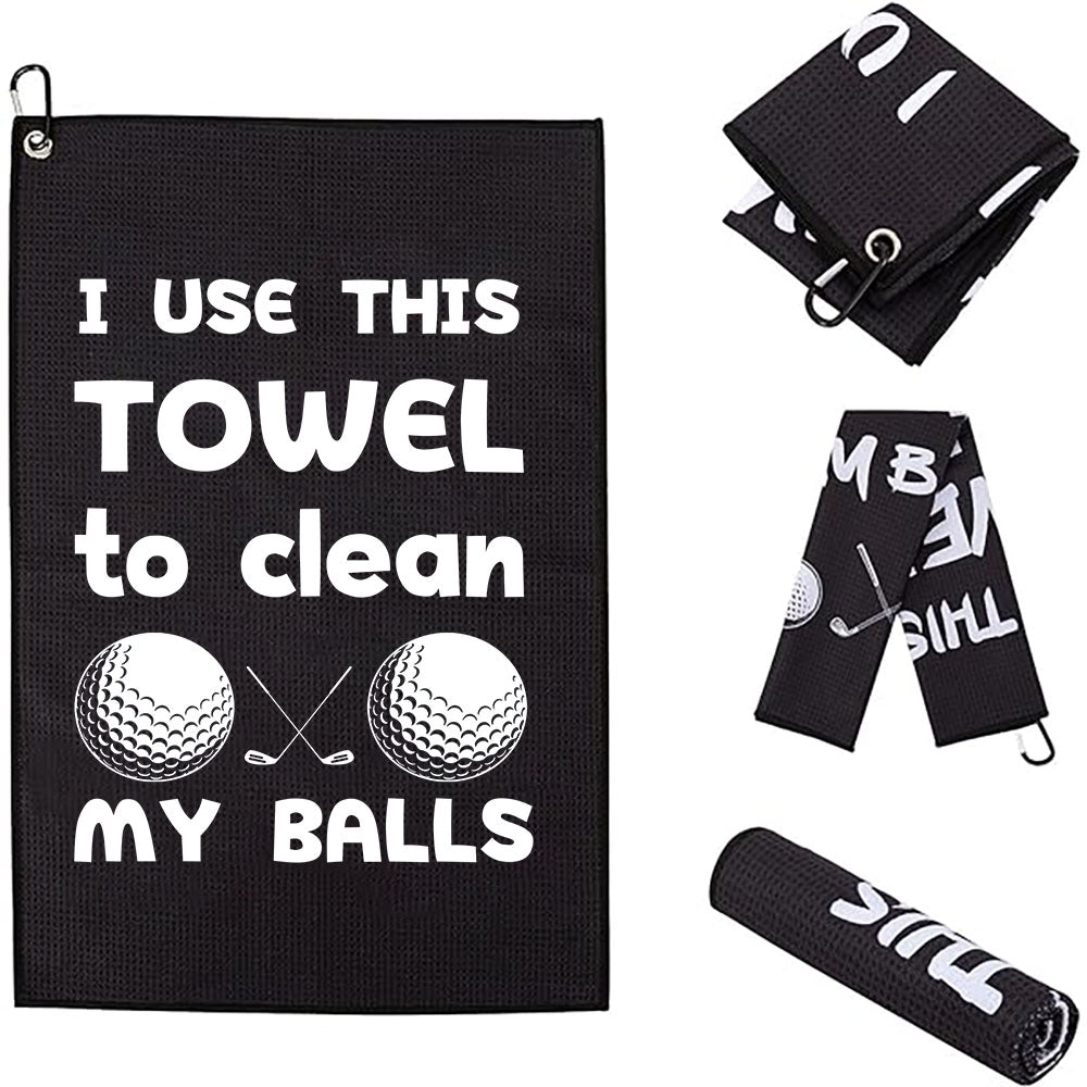 Funny Golf Towel - I Use This Towel To Clean My Balls