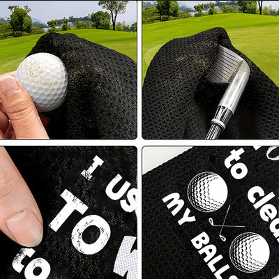 Funny Golf Towel - I Use This Towel To Clean My Balls