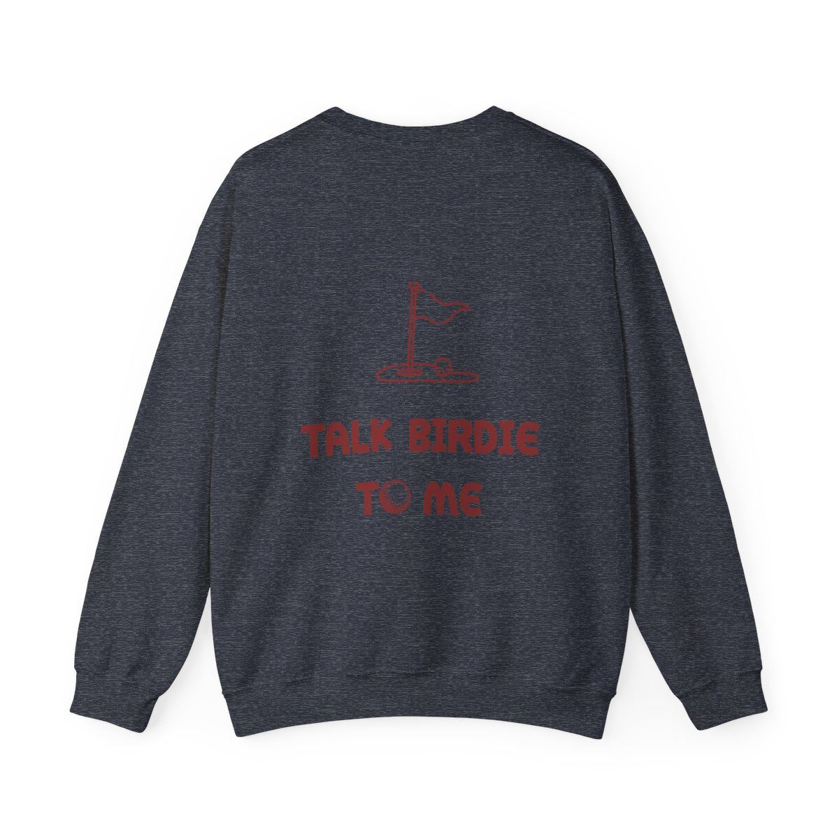 Talk Birdie To Me Unisex Heavy Blend™ Crewneck Sweatshirt