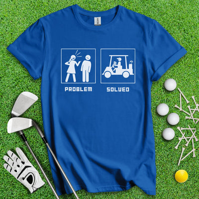 Problem Solved Dark Humor T-Shirt