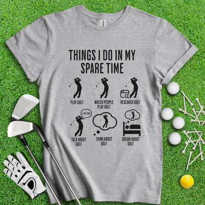 Spare Time Golf T-Shirt