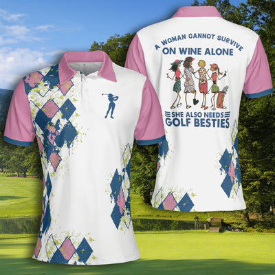 Golf Argyle A Woman Cannot Survive On Golf Only Still Need Golf Besties Short Sleeve Woman Polo Shirt
