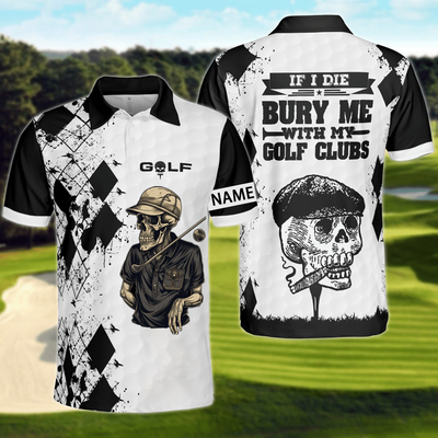 Bury Me With My Golf Clubs Skull Golf Polo shirt