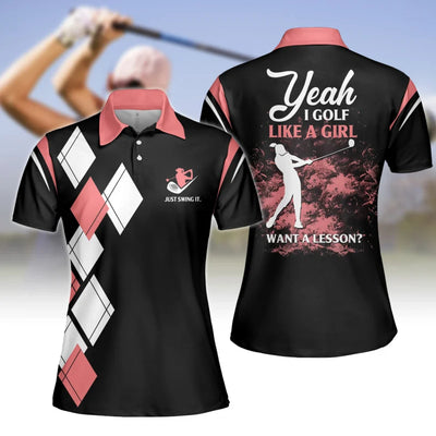 Yeah I Golf Like A Girl V2 Woman Polo Shirt