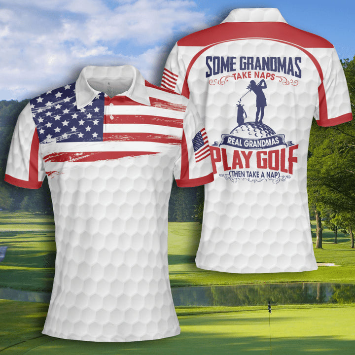Some Grandmas Take Naps Real Grandmas Play Golf American Flag Short Sleeve Woman Polo Shirt