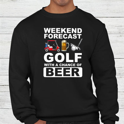 Weekend Forecast Golf With A Chance Of Beer Shirt